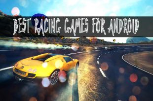 5 Best Racing Games for Android Audience