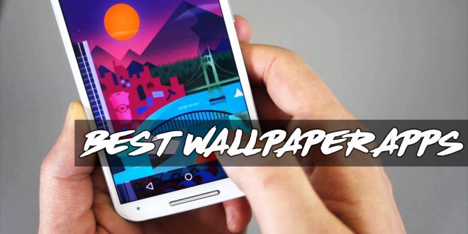 Wallpaper App for Your Android Phone