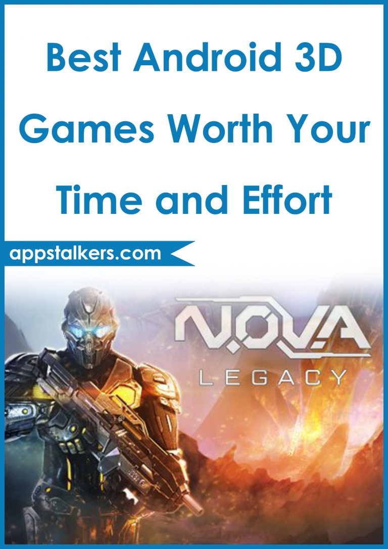 🥇 Best Android 3D Games 30 Best 3D Games Reviewed