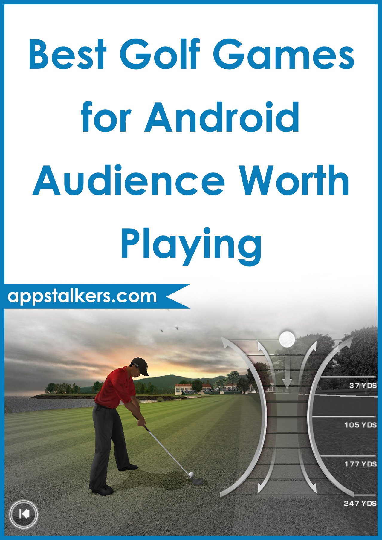 Best Golf Games for Android Audience Worth Playing
