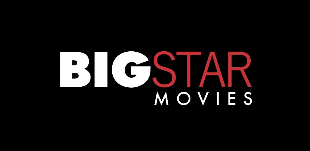 BIGSTAR Movies - Best and Free Movie Apps For Android and iPhone