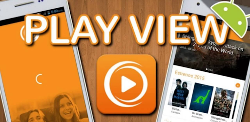 PlayView - Best and Free Movie Apps For Android and iPhone